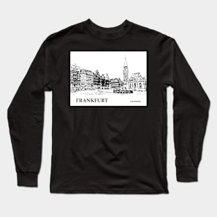 Frankfurt Germany Long Sleeve T-Shirt